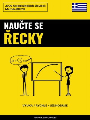 cover image of Naučte Se Řecky--Výuka / Rychle / Jednoduše
